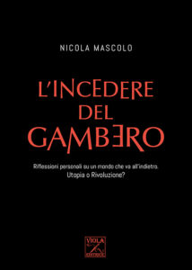 L'INCEDERE DEL GAMBERO