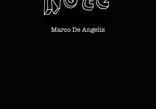 500 pixel Note DI Marco De Angelis