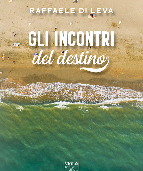 Di Leva- gli incontri del destino