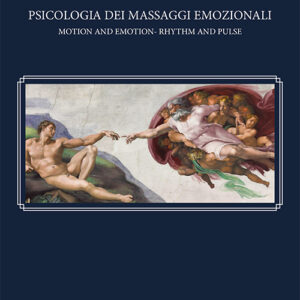 PSICOLOGIA DEI MASSAGGI EMOZIONALI.indd