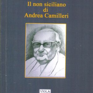 Il non Siciliano di Andrea Camilleri