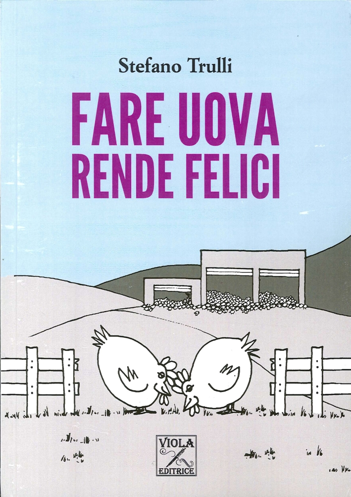 Fare uova rende felici