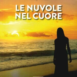 Le nuvole nel cuore