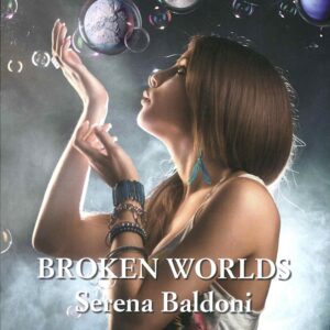 Broken Worlds