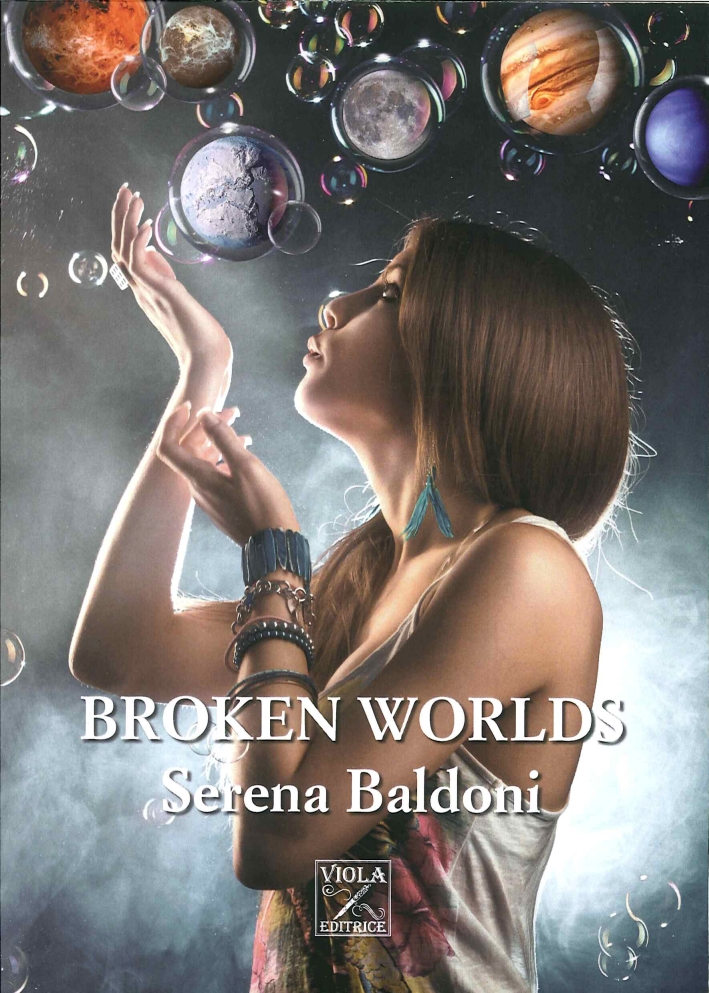 Broken Worlds