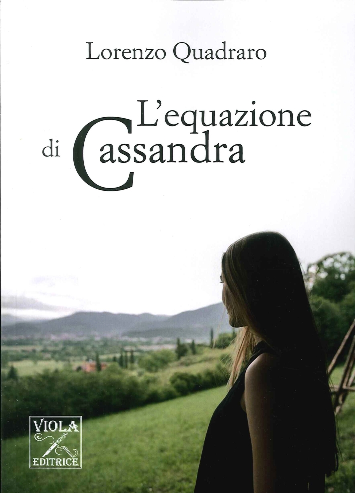L'Equazione di Cassandra