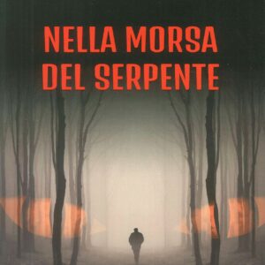 Nella Morsa del Serpente