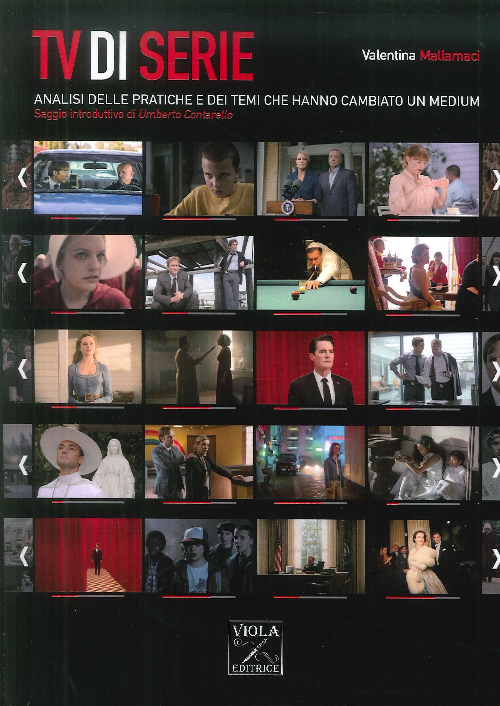 Tv di Serie. Analisi delle Pratiche e dei Temi che Hanno Cambiato un Medium