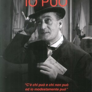 Io può. C'è chi può e chi non può ed io modastamente può.