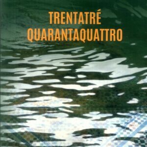 Trentatré Quarantaquattro