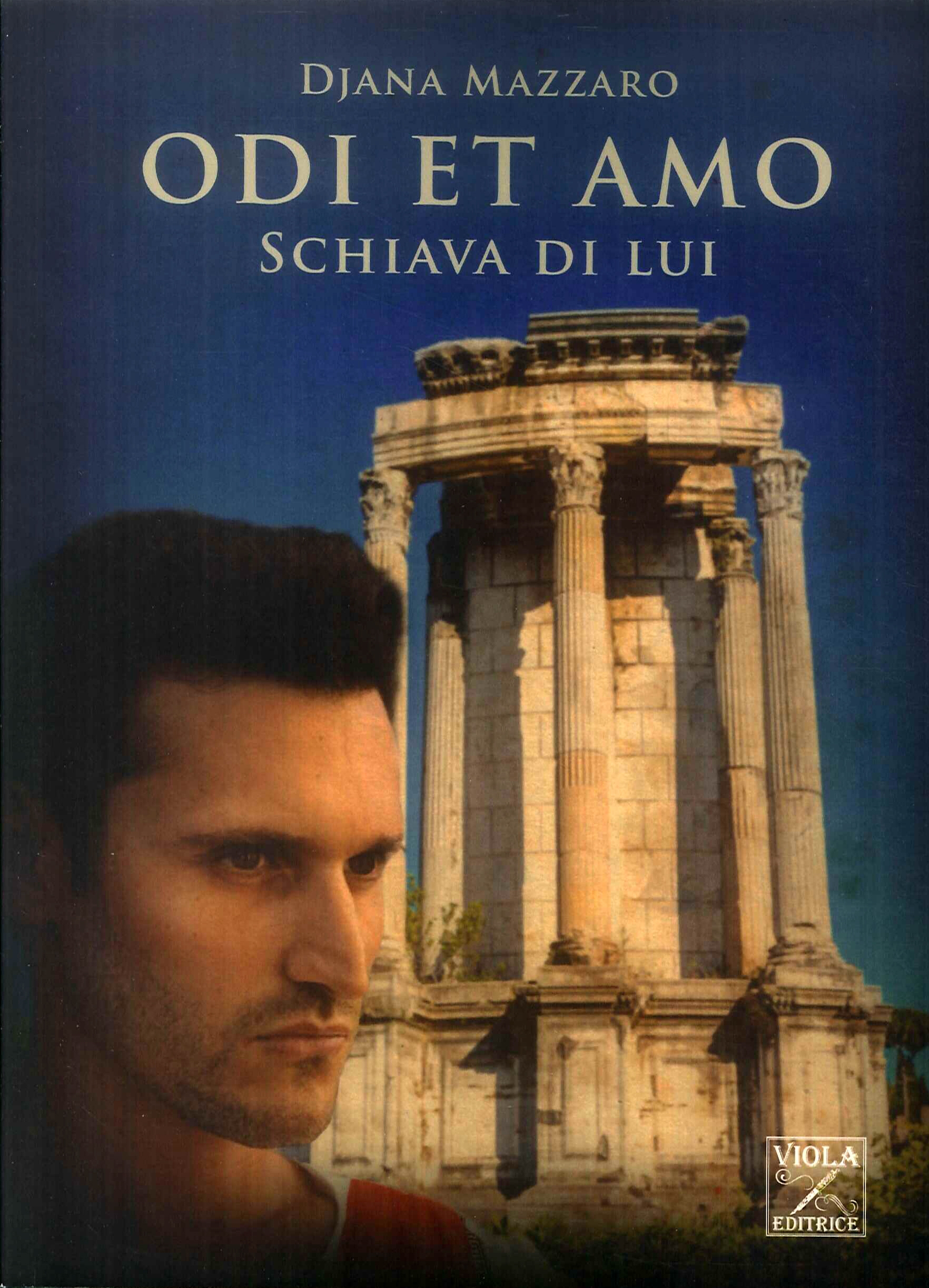 Odi et amo. Schiava di lui. II Parte