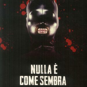 Nulla è come sembra