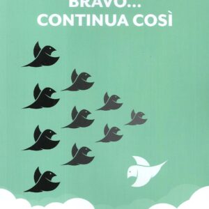 Bravo... continua cosi!