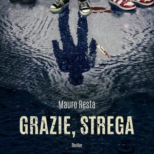 Grazie, Strega