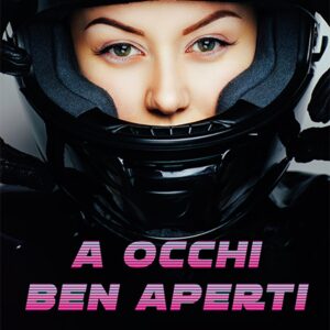 A occhi ben aperti